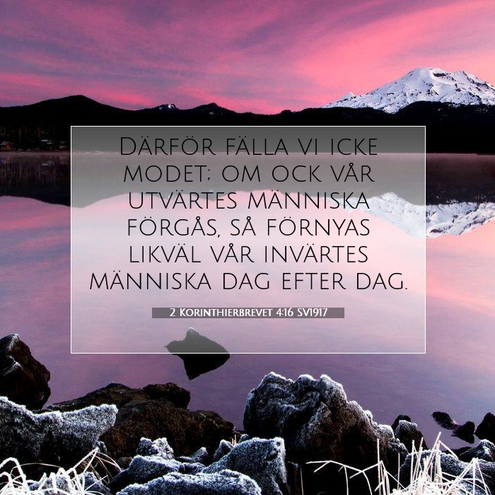 2 Korinthierbrevet 4:16 Bibelkommentar