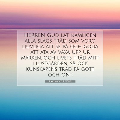 1 Mosebok 2:9 SV1917 Bild av bibelvers