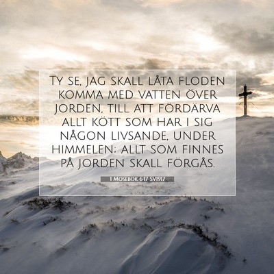 1 Mosebok 6:17 SV1917 Bild av bibelvers