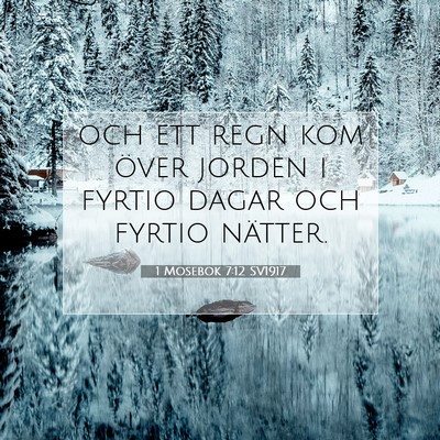 1 Mosebok 7:12 Bibelvers Förklarad