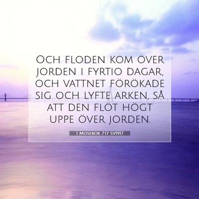 1 Mosebok 7:17 Bibelvers Förklarad