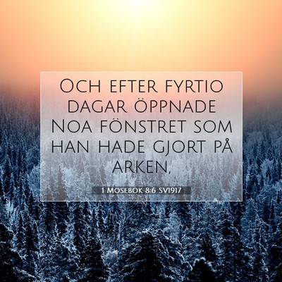 1 Mosebok 8:6 Bibelvers Förklarad