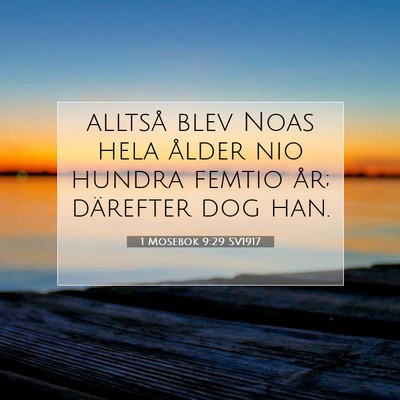 1 Mosebok 9:29 Bibelvers Förklarad
