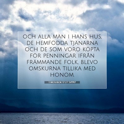 1 Mosebok 17:27 SV1917 Bild av bibelvers