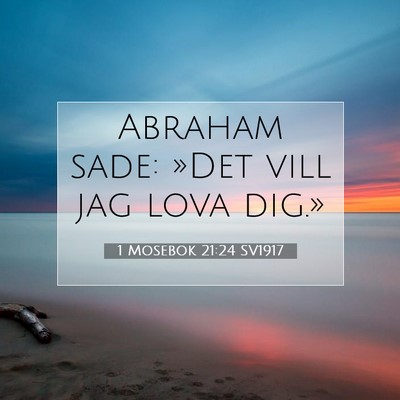 1 Mosebok 21:24 Bibelvers Förklarad