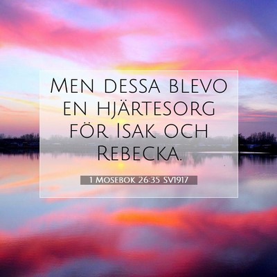 1 Mosebok 26:35 Bibelvers Förklarad