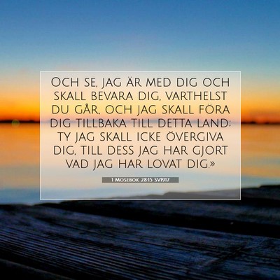 1 Mosebok 28:15 SV1917 Bild av bibelvers