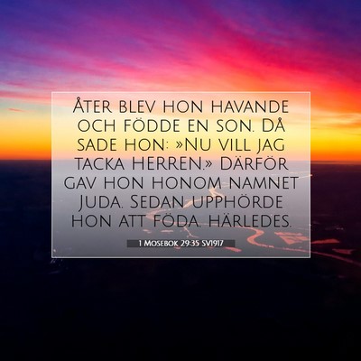 1 Mosebok 29:35 SV1917 Bild av bibelvers