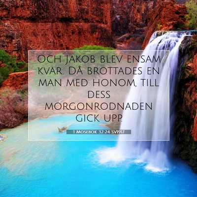 1 Mosebok 32:24 SV1917 Bild av bibelvers