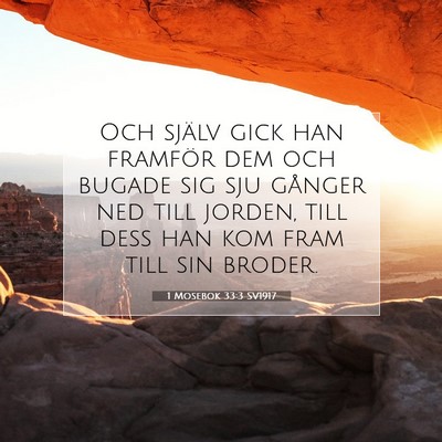 1 Mosebok 33:3 Bibelvers Förklarad