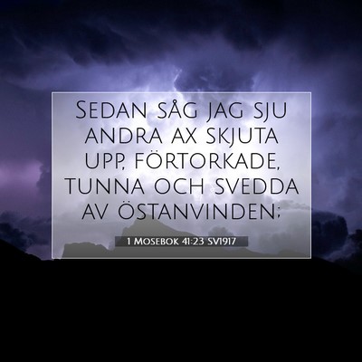1 Mosebok 41:23 Bibelvers Förklarad
