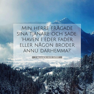 1 Mosebok 44:19 Bibelvers Förklarad