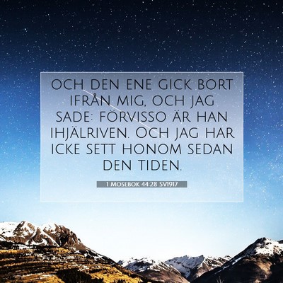 1 Mosebok 44:28 Bibelvers Förklarad