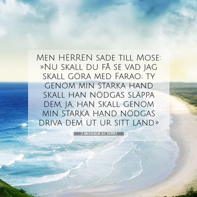 2 Mosebok 6:1 SV1917 Bild av bibelvers