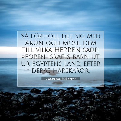 2 Mosebok 6:26 Bibelvers Förklarad