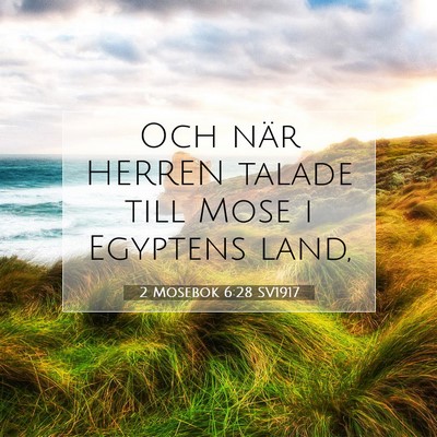 2 Mosebok 6:28 Bibelvers Förklarad