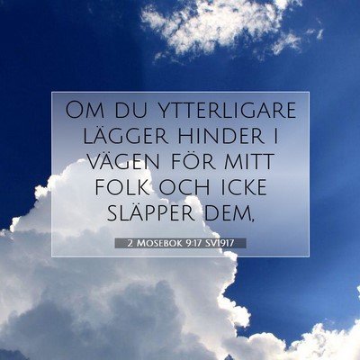 2 Mosebok 9:17 SV1917 Bild av bibelvers
