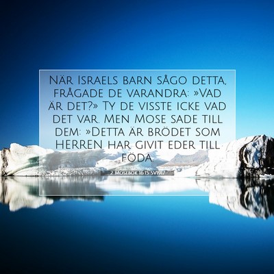 2 Mosebok 16:15 Bibelvers Förklarad