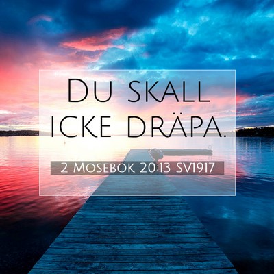 2 Mosebok 20:13 Bibelvers Förklarad