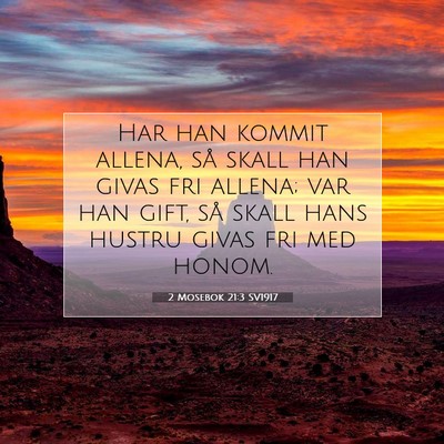 2 Mosebok 21:3 Bibelvers Förklarad