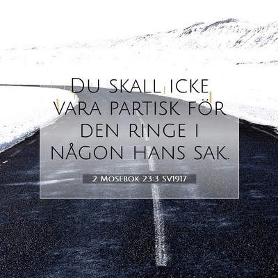 2 Mosebok 23:3 Bibelvers Förklarad