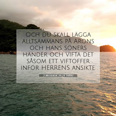 2 Mosebok 29:24 SV1917 Bild av bibelvers