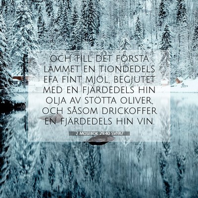 2 Mosebok 29:40 SV1917 Bild av bibelvers