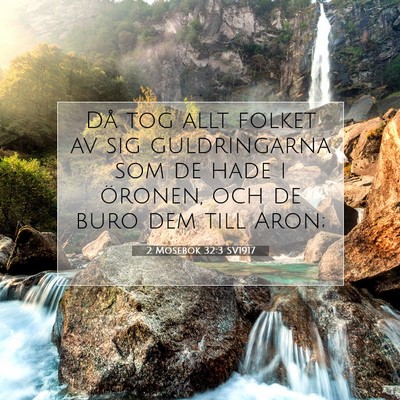 2 Mosebok 32:3 Bibelvers Förklarad