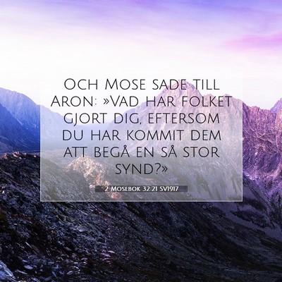 2 Mosebok 32:21 SV1917 Bild av bibelvers