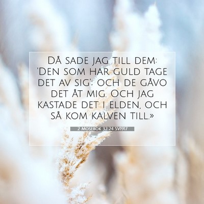 2 Mosebok 32:24 Bibelvers Förklarad