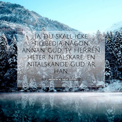 2 Mosebok 34:14 SV1917 Bild av bibelvers