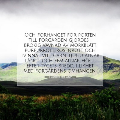 2 Mosebok 38:18 Bibelvers Förklarad