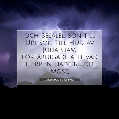 2 Mosebok 38:22 Bibelvers Förklarad
