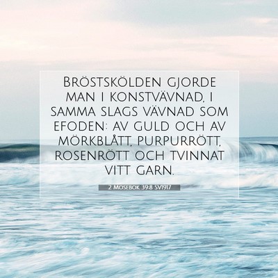 2 Mosebok 39:8 Bibelvers Förklarad