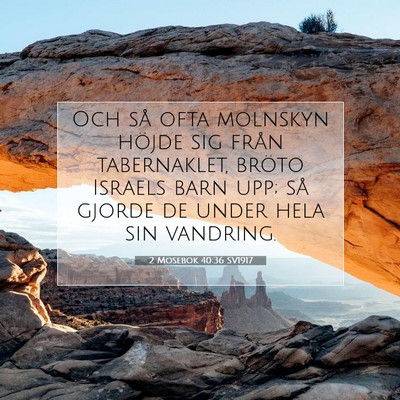 2 Mosebok 40:36 Bibelvers Förklarad