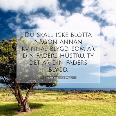3 Mosebok 18:8 SV1917 Bild av bibelvers