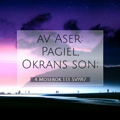4 Mosebok 1:13 SV1917 Bild av bibelvers