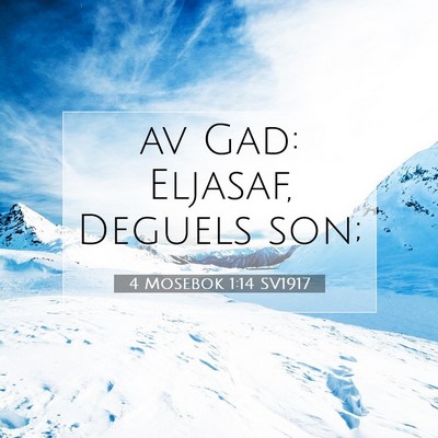 4 Mosebok 1:14 SV1917 Bild av bibelvers