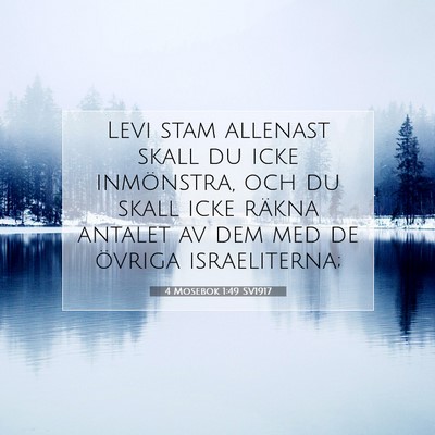 4 Mosebok 1:49 SV1917 Bild av bibelvers