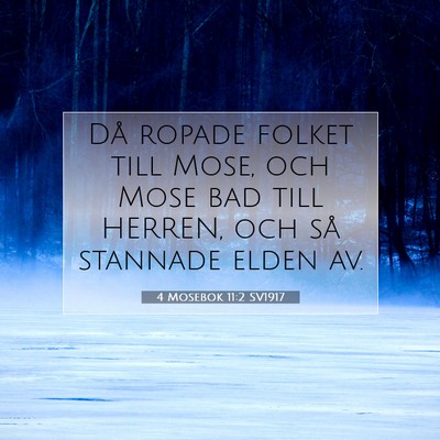 4 Mosebok 11:2 Bibelvers Förklarad