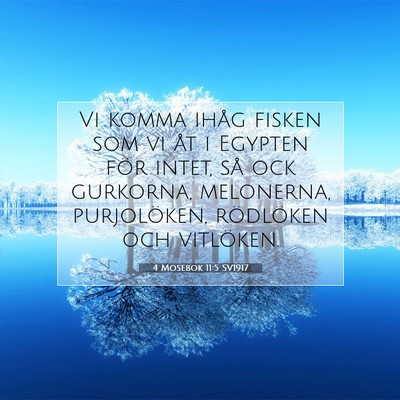 4 Mosebok 11:5 Bibelvers Förklarad