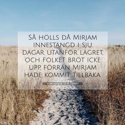4 Mosebok 12:15 Bibelvers Förklarad