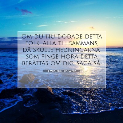 4 Mosebok 14:15 Bibelvers Förklarad