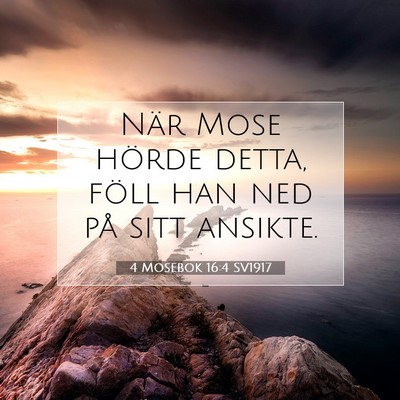 4 Mosebok 16:4 Bibelvers Förklarad