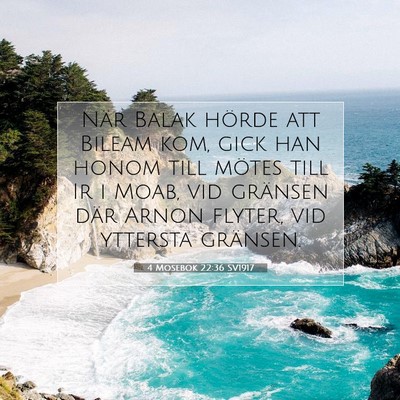 4 Mosebok 22:36 Bibelvers Förklarad