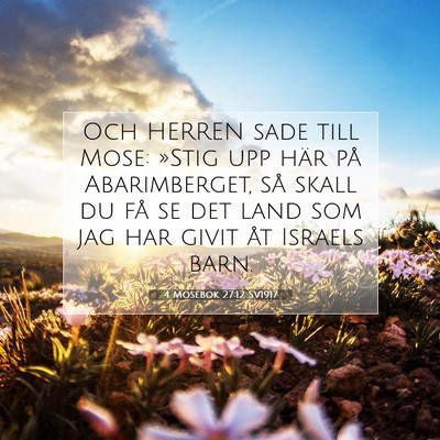 4 Mosebok 27:12 Bibelvers Förklarad