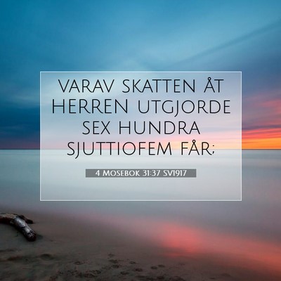 4 Mosebok 31:37 SV1917 Bild av bibelvers
