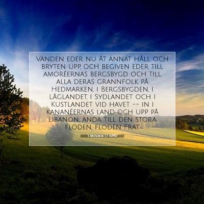 5 Mosebok 1:7 SV1917 Bild av bibelvers