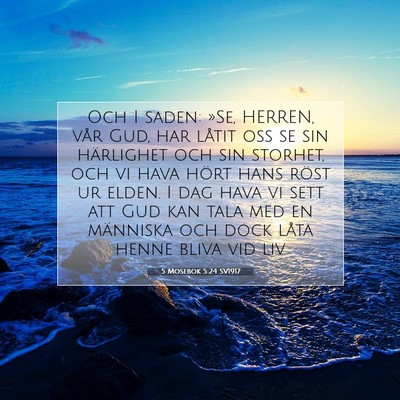 5 Mosebok 5:24 Bibelvers Förklarad