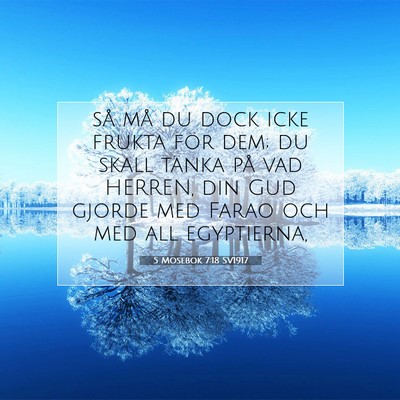 5 Mosebok 7:18 SV1917 Bild av bibelvers